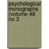 Psychological Monographs (Volume 48 No 3