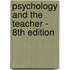 Psychology and the Teacher - 8th Edition