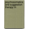 Psychosomatics And Suggestion Therapy In door Jacob Stolzenberg