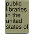Public Libraries In The United States Of