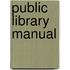 Public Library Manual