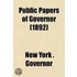 Public Papers Of Governor (1892)