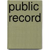 Public Record by Horatio Seymour