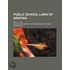 Public School Laws Of Arizona; April 1