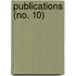 Publications (No. 10)