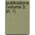 Publications (Volume 3, Pt. 1)