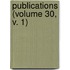 Publications (Volume 30, V. 1)