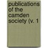 Publications Of The Camden Society (V. 1