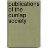 Publications Of The Dunlap Society door Dunlap Society