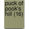 Puck Of Pook's Hill (16) door Rudyard Kilpling