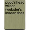 Pudd'Nhead Wilson (Webster's Korean Thes by Reference Icon Reference