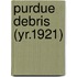 Purdue Debris (Yr.1921)