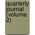 Quarterly Journal (Volume 2)