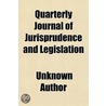 Quarterly Journal Of Jurisprudence And L by William S. Hein Company