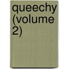 Queechy (Volume 2) by Susan Warner