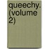 Queechy. (Volume 2)