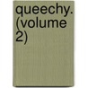 Queechy. (Volume 2) by Susan Warner