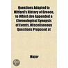 Questions Adapted To Mitford's History O by Major