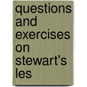 Questions And Exercises On Stewart's Les door Napolean Hills