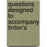 Questions Designed To Accompany Linton's door M.B. Linton