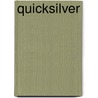 Quicksilver door James Butterworth Randol