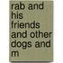 Rab And His Friends And Other Dogs And M