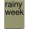 Rainy Week door Eleanor Hallowell Abbott