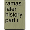Ramas Later History Part I door Shripad. Krishna Belvalkar