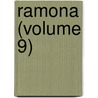 Ramona (Volume 9) door Helent Hunt Jackson