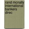 Rand Mcnally International Bankers Direc door Rand McNally and Company