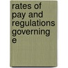 Rates Of Pay And Regulations Governing E door Brotherhood of Trainmen
