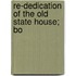 Re-Dedication Of The Old State House; Bo
