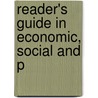 Reader's Guide In Economic, Social And P door Bowker