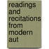 Readings And Recitations From Modern Aut