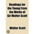 Readings For The Young From The Works Of