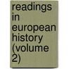 Readings In European History (Volume 2) door James Harvey Robinson