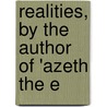 Realities, By The Author Of 'Azeth The E door Elizabeth Lynn Linton