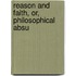 Reason And Faith, Or, Philosophical Absu