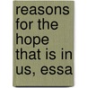 Reasons For The Hope That Is In Us, Essa door Robert Ainslie
