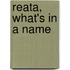Reata, What's In A Name
