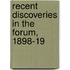 Recent Discoveries In The Forum, 1898-19