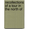 Recollections Of A Tour In The North Of door Charles William Vane Londonderry