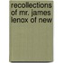 Recollections Of Mr. James Lenox Of New