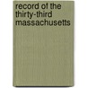 Record Of The Thirty-Third Massachusetts door Andrew J. Boies