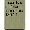 Records Of A Lifelong Friendship, 1807-1 door Ralph Waldo Emerson
