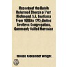 Records Of The Dutch Reformed Church Of door Tobias Alexander Wright