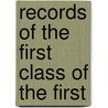 Records Of The First Class Of The First door Mass State Normal School at Framingham