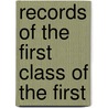 Records Of The First Class Of The First door Mary Swift Lamson