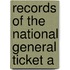 Records Of The National General Ticket A