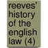 Reeves' History Of The English Law (4)